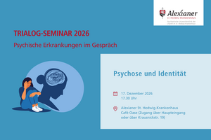Trialog-Seminar Dezember 2026 "Psychose und Identität"